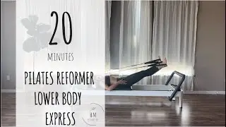 Pilates Reformer | Beginner | Lower Body