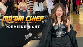 MA'AM CHIEF Premiere Night - Melai Cantiveros, Do Ji Han, Jennica Garcia, Alora Sasam, BGYO, Darren