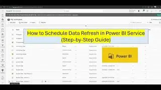 How to Schedule Data Refresh in Power BI Service (Step-by-Step Guide) 