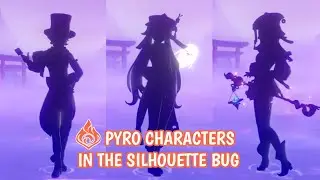 Pyro Characters in the Silhouette Bug