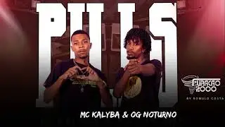 Mc Kalyba feat Og Noturno "Pills"
