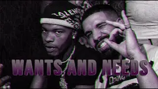 Drake ft Lil Baby - Wants And Needs Legendado