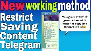 New working method | Restrict saving content on telegram