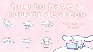 how to have a kawaii desktop 🌸 :: icons, themes, cursors (windows 10)