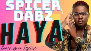 Spicer - Haya [Official Lyrics]