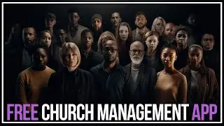 Free Church Management App - Community