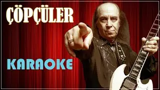 Çöpçüler - Karaoke