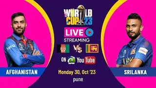 🔴ICC World Cup 2023 | Live Score | Afghanistan vs Sri Lanka | 30th Match | AFG vs SL | 30 OCT 2023