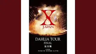 FOREVER LOVE -DAHLIA TOUR FINAL - (Short.ver.)