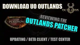 Installing or Patching UO Outlands plus How to get on the Beta Client or Test Center