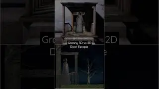 Granny 3D vs 2D Door Escape 