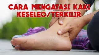 CARA MENGATASI CEDERA ENGKEL PADA KAKI || TOTOK SYARAF