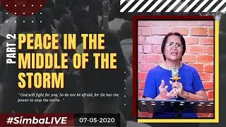 Peace In The Middle Of The Storm (Part 2) │Pastora Annie A. Querubin