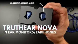 Truthear Nova Review: Gaming Audio Weapon!