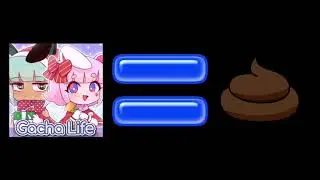 Gacha Life ГОВНО
