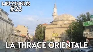 MÉCONNUS #23 : LA THRACE ORIENTALE