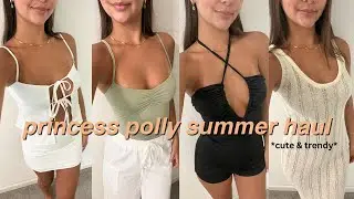 HUGE Summer Princess Polly Try-On Haul!