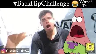 #BackflipChallenge #WarpedTour Edition!