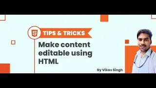 Make Content editable using HTML | HTML & CSS tips & tricks 