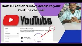 How to Add Editors & Managers to Your YouTube Channel in 2021 || How To Add YouTube Managers