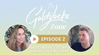 Episode 2: The Founder's Story + Taking the First Step