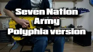 If Polyphia wrote Seven Nation Army