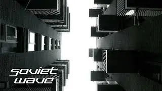 SOVIET WAVE - SYNTHWAVE 1H MIX