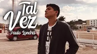 Paulo Londra - Tal Vez (Cover) - Emilio Acosta