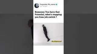 Job switch and me | Company | Package | Office #corporatememes #memes #funny #viralvideo