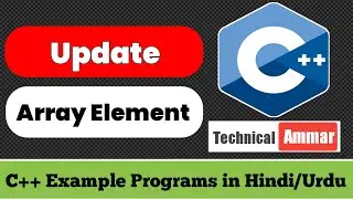 How to Update an Element in an Array in C++ | C++ Example Programs #89