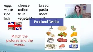🇬🇧 La nourriture et les boissons / Food and drinks - Leçon 11