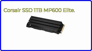 BEWERTUNG (2024): Corsair SSD 1TB MP600 Elite.. WESENTLICHE Einzelheiten