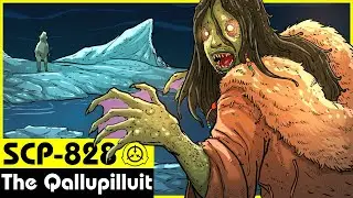 SCP-828 | The Qallupilluit (SCP Orientation)