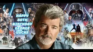 GEORGE LUCAS 80TH BIRTHDAY 🎉🎉🎉🎊🎊🎊 #starwars