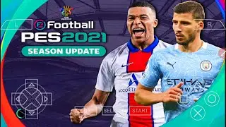 PES 2021 PPSSPP Android Offline Camera PS5  Android Offline Latest Transfers Update