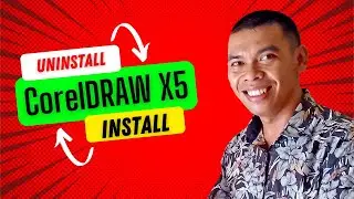 UNINSTAL~INSTAL CORELDRAW X5