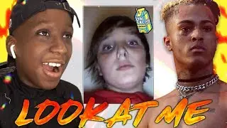 THAT KID FROM X'S SONG IS A RAPPER NOW! (Look At Me)