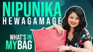 Nipunika Hewagamage : What's in My Bag | E06 | Bold & Beautiful
