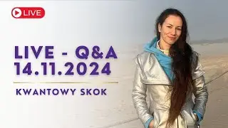 KWANTOWY SKOK Live - Q&A 14.11.2024