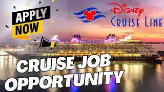 Cruise Job Opportunities in DISNEY CRUISE LINE