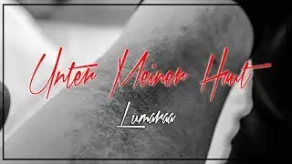 Lumaraa -  Unter meiner Haut (prod. Perino) [Offizielles Musikvideo]