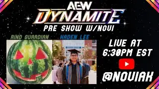 Novi's AEW Dynamite Pre-Show w/ Kaden Lee & Rind Guardian (4/30/25)
