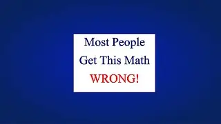 Most People Get This Math Wrong | Stock Price Percentage Decrease
