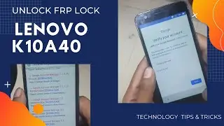 Lenovo K10a40 FRP Bypass | Lenovo Vibe C2 Google Account Unlock | Lenovo K10a40 FRP Unlock 2022 |
