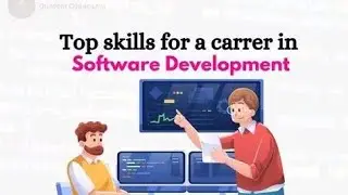 Top Skills for a career in software development