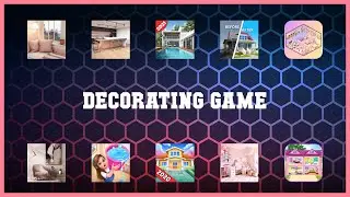 Must have 10 Decorating Game Android Apps