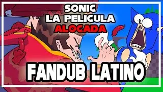 sonic la pelicula ALOCADA  / ESPAÑOL LATINO