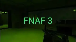 HL1 FNAF 3 (Fazbear Frights) прохождение на ПК