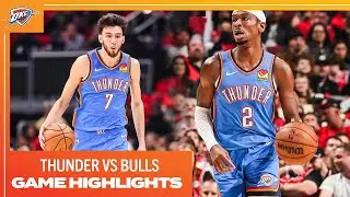 OKC Thunder at Chicago Bulls | Game Highlights | October 25, 2023