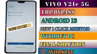 VIVO V21E FRP BYPASS ANDROID 13 FACTORY TEST NOT WORKING FIX NEW METHOD 2023 All vivo Android 13 FRP